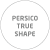 Persico True Shape